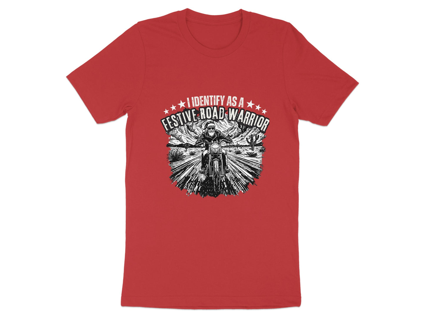 I Identify As A Festive Road Warrior T-shirt