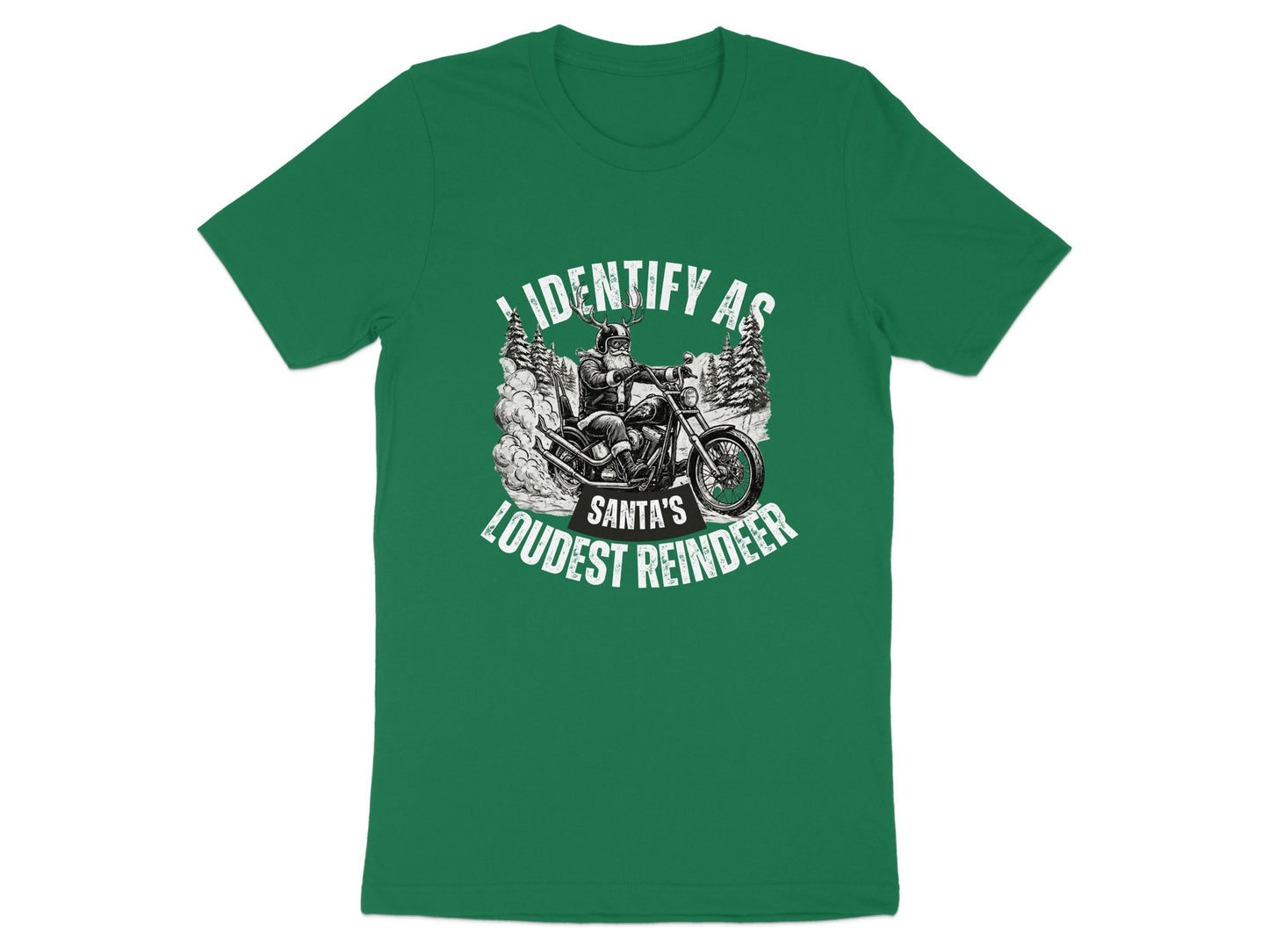 I Identify As Santa's Loudest Reindeer T-Shirt