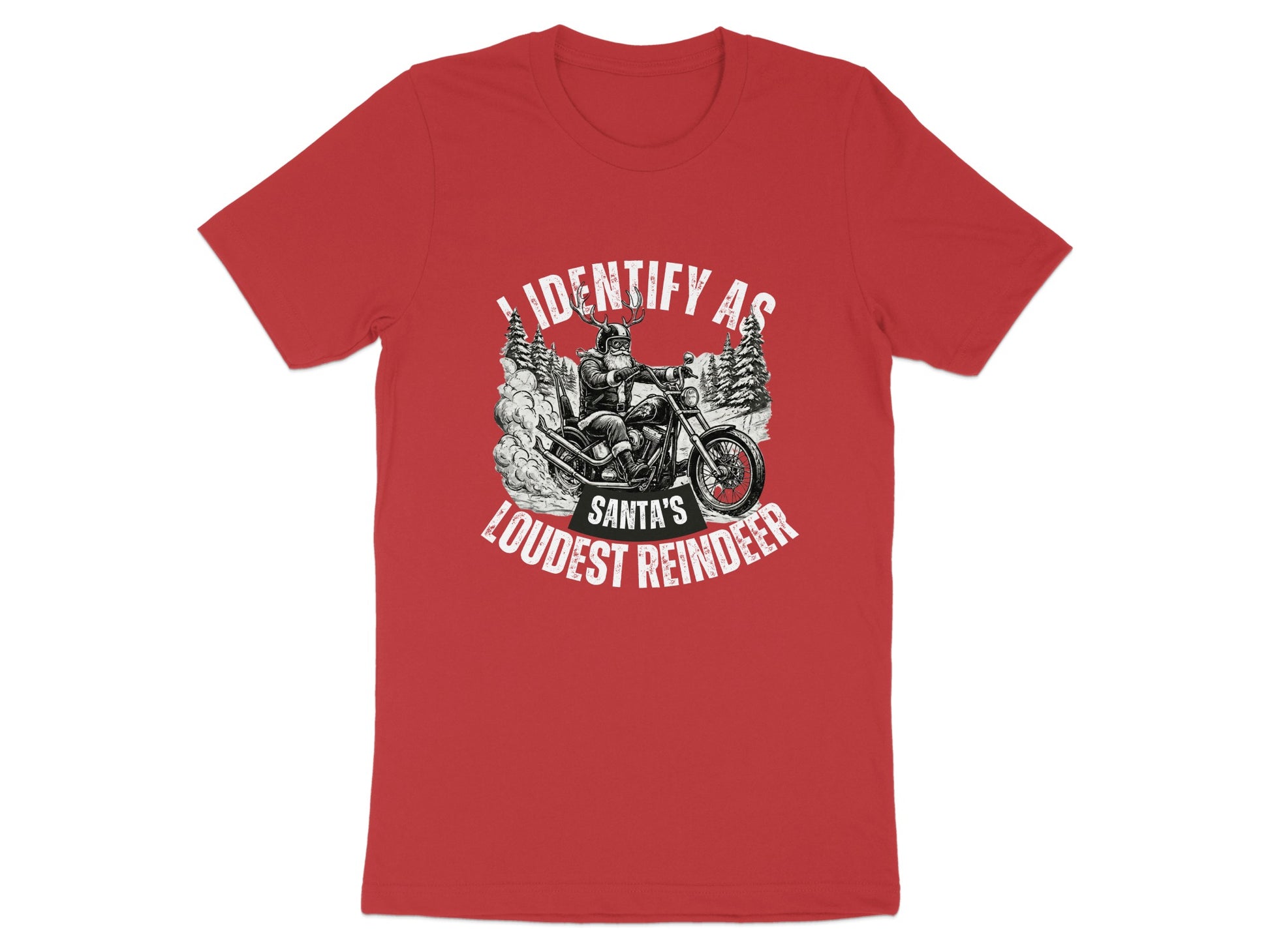 I Identify As Santa's Loudest Reindeer Shirt