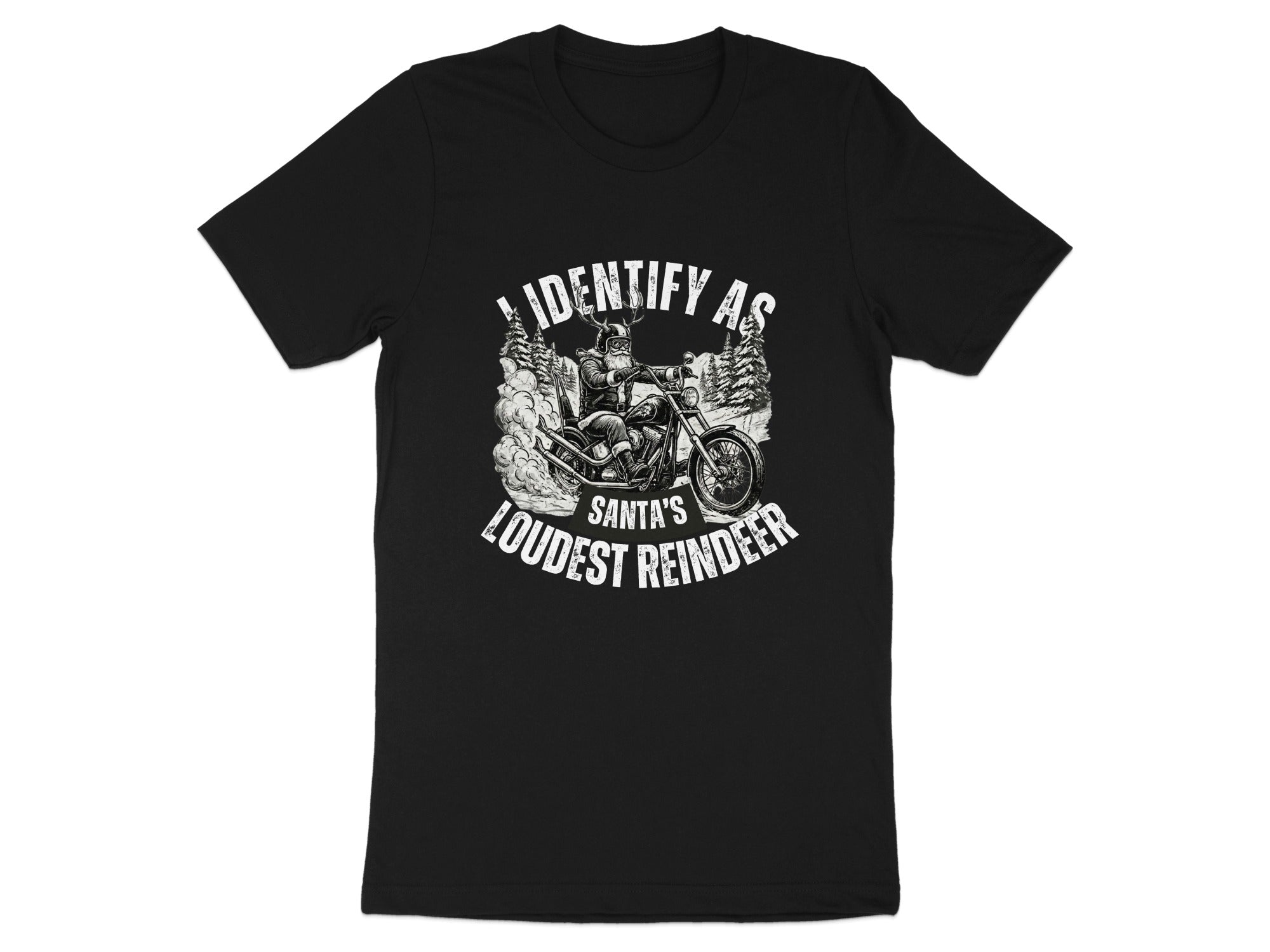 I Identify As Santa's Loudest Reindeer Graphic Tee