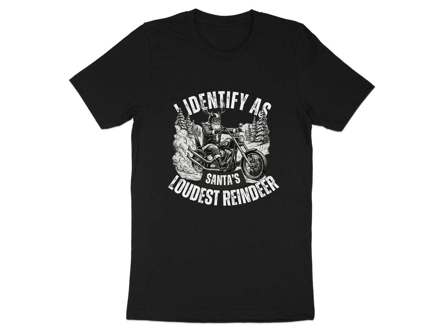I Identify As Santa's Loudest Reindeer Graphic Tee