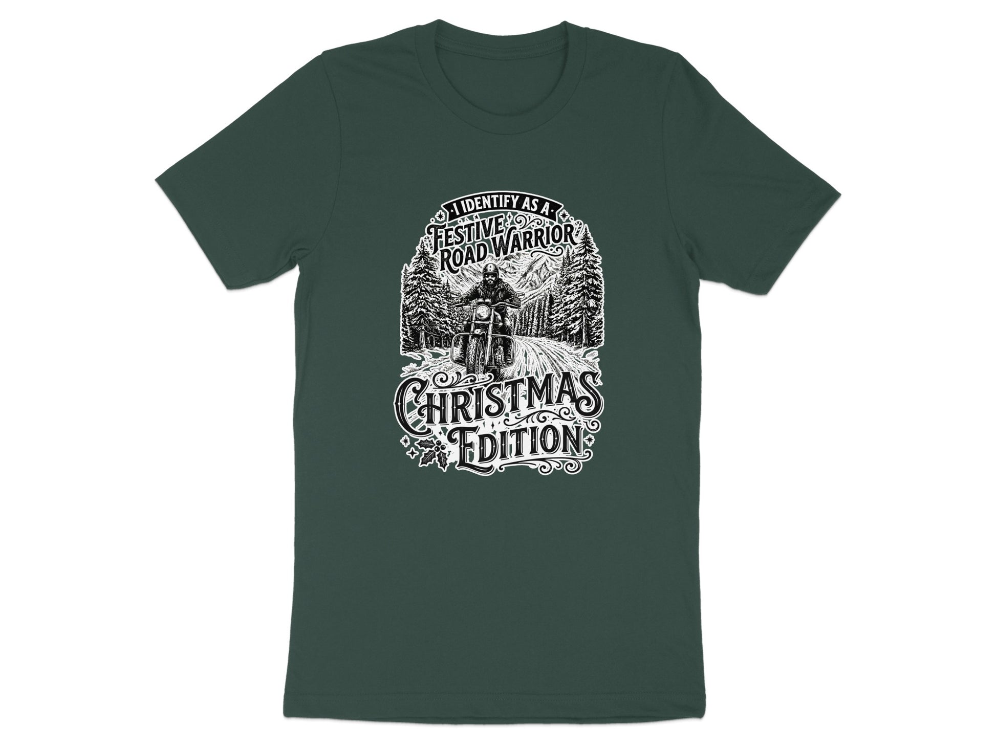 I Identify as a Festive Road Warrior Christmas Edition Shirt