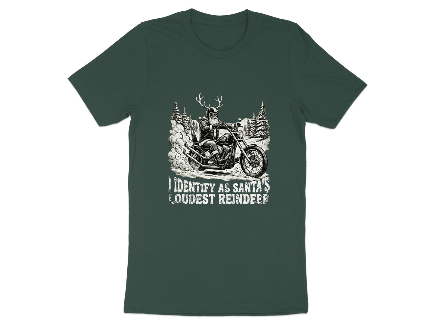 I Identify As Santas Loudest Reindeer Motorcycle Rider T-Shirt