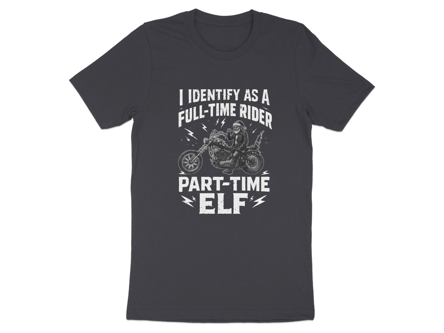 I Identify as Full-Time Rider Part-Time Elf Shirt