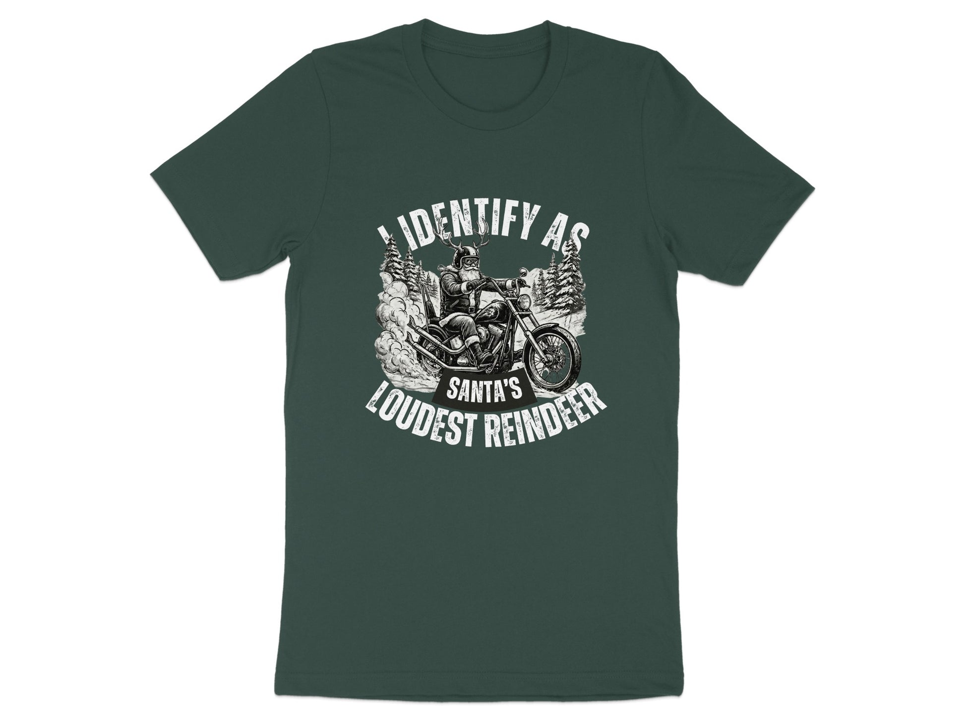 Identify As Santa's Loudest Reindeer T-shirt