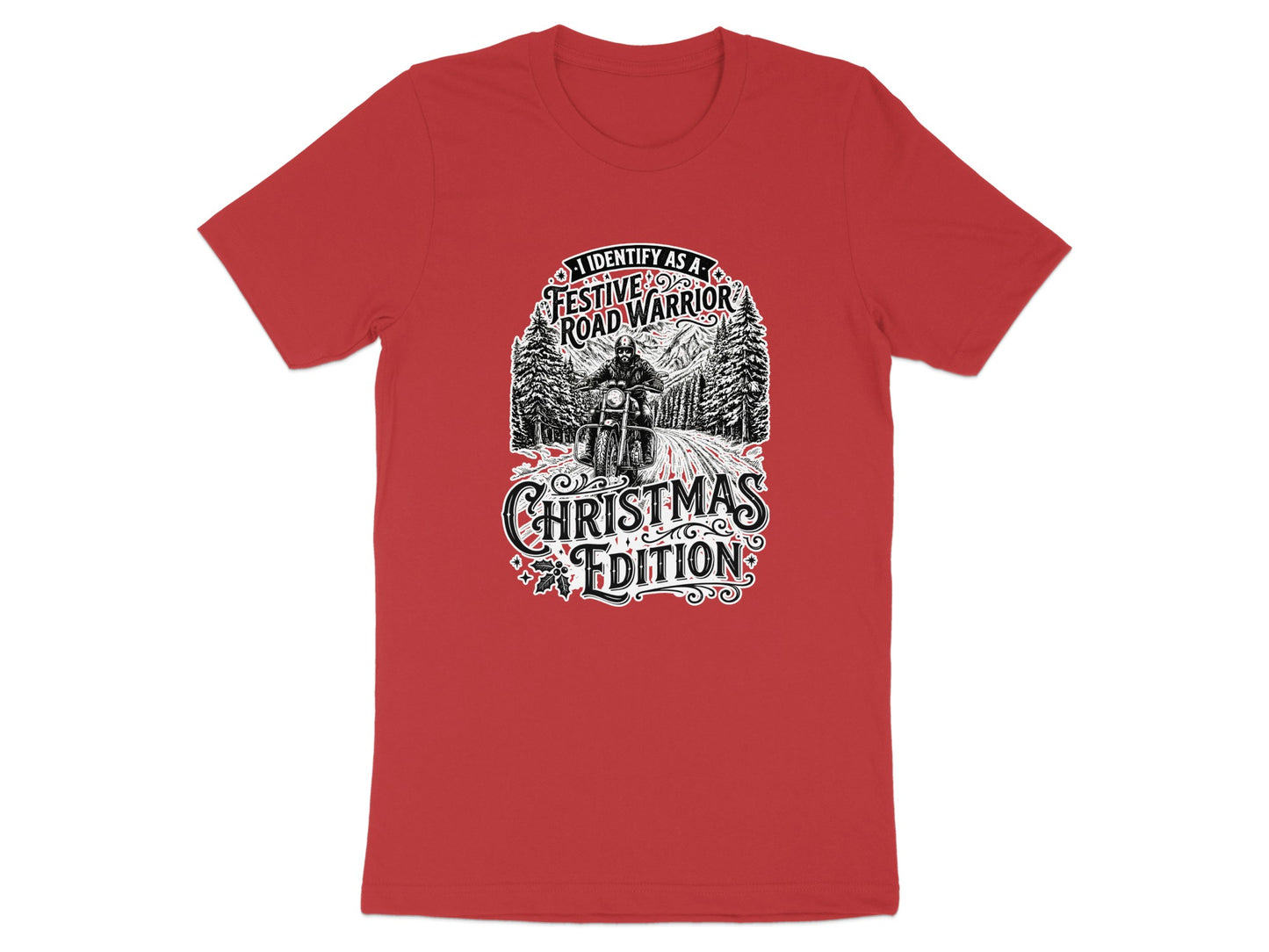 Festive Road Warrior Christmas Edition T-Shirt