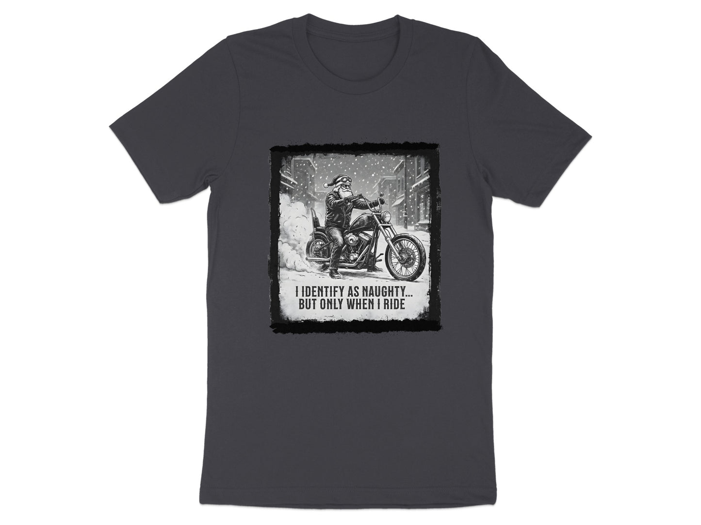 I Identify as Naughty But Only When I Ride T-Shirt