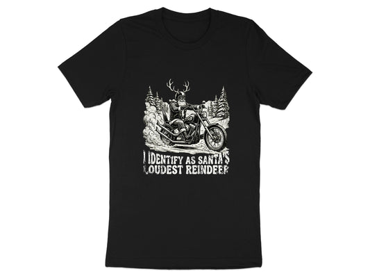 I Identify as Santa's Loudest Reindeer Biker Shirt