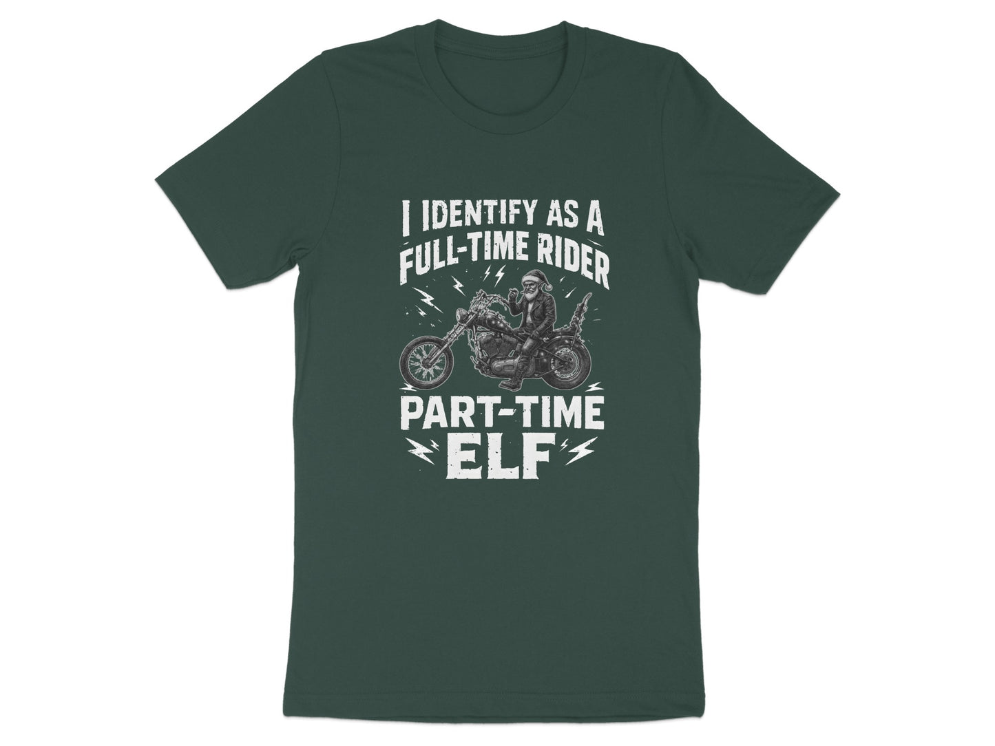 I Identify As A Full-Time Rider Part-Time Elf T-Shirt