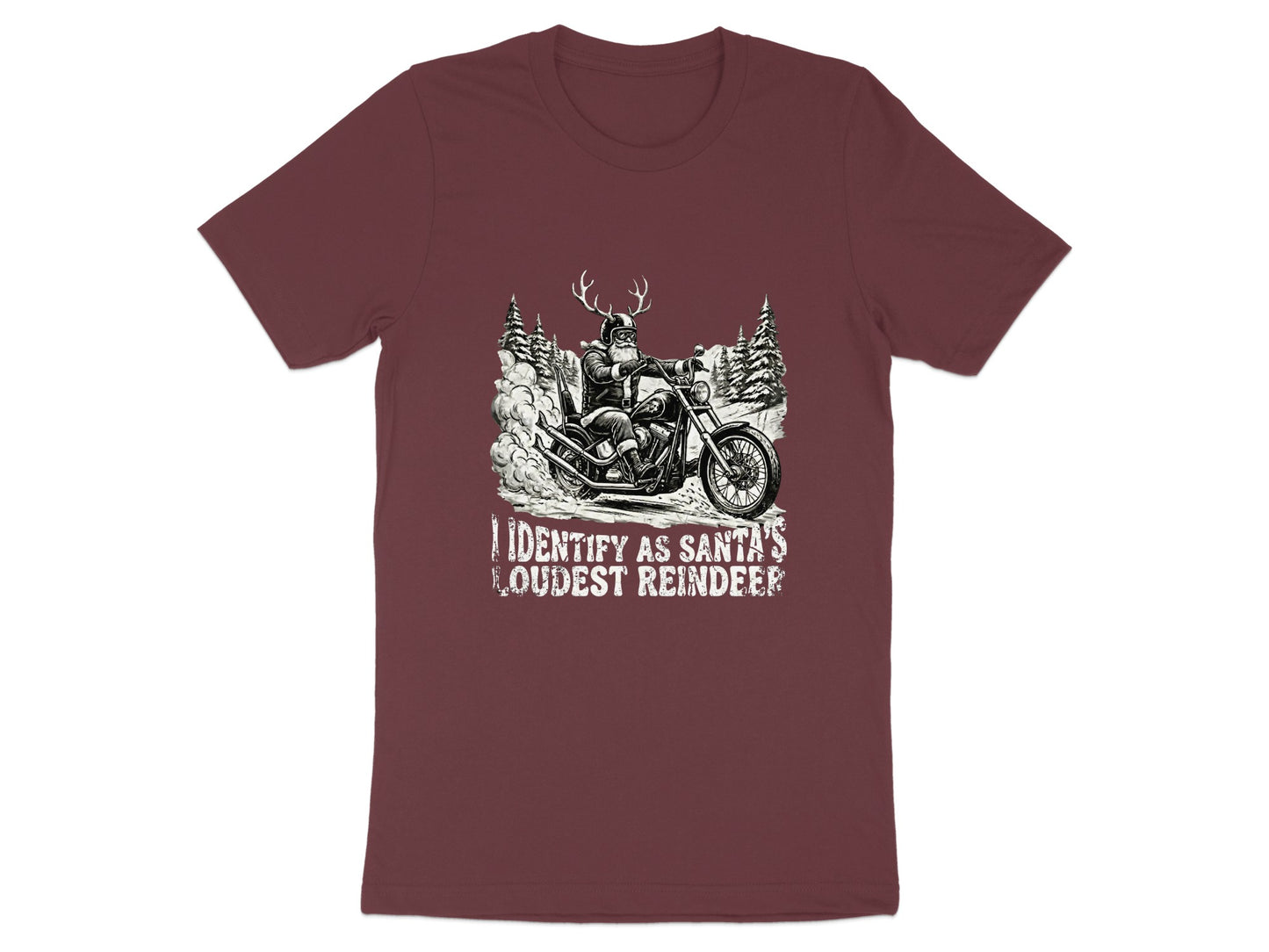 I Identify As Santa's Loudest Reindeer T-Shirt