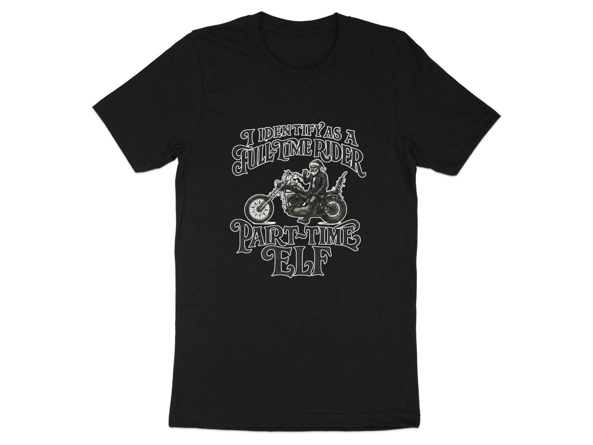 I Identify As A Full Time Rider Part Time Elf Shirt