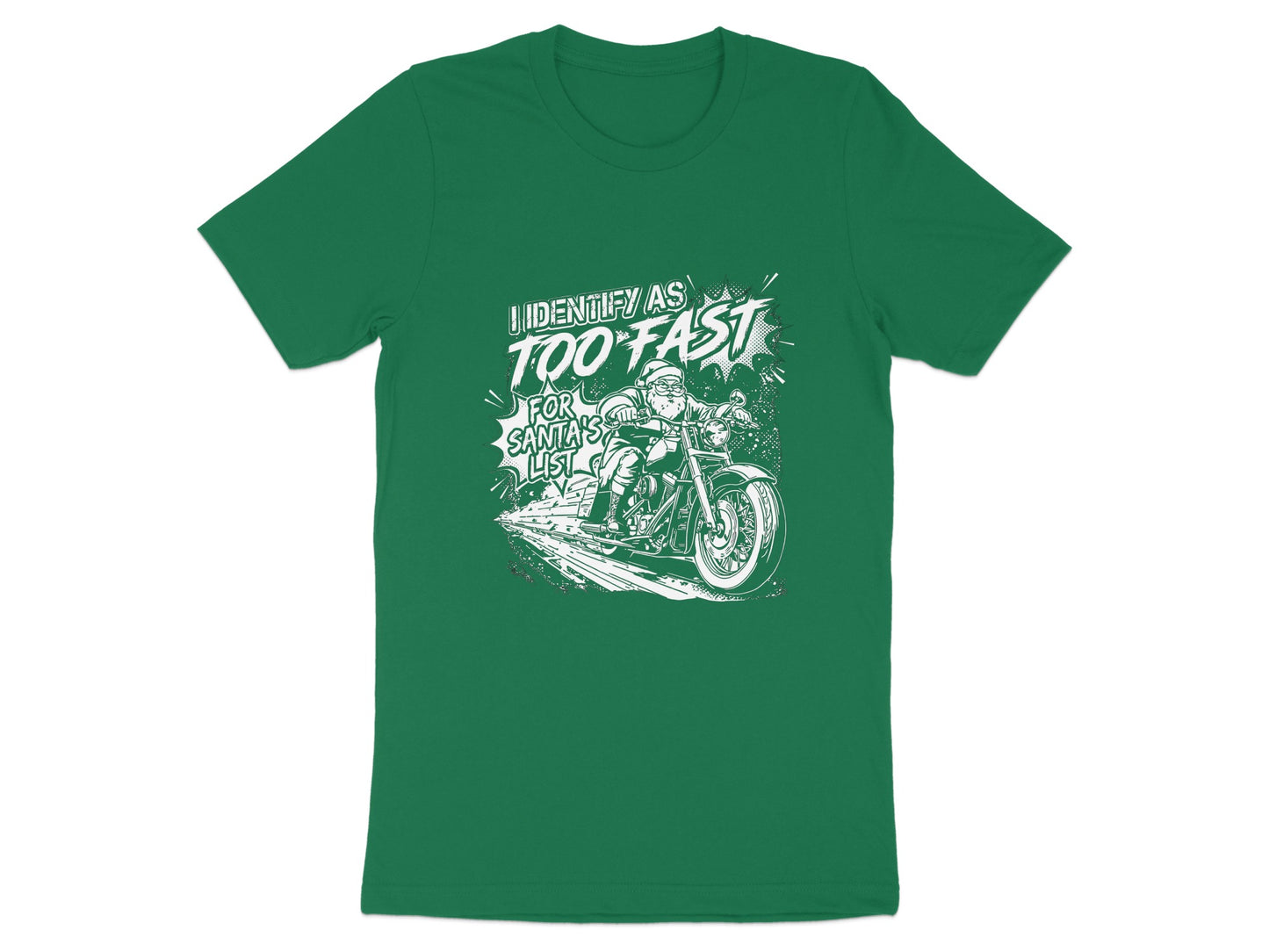 Identify As Too Fast for Santa's List Christmas Shirt